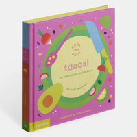 Tacos!: An Interactive Recipe Book