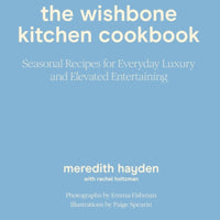 The Wishbone Kitchen Cookbook