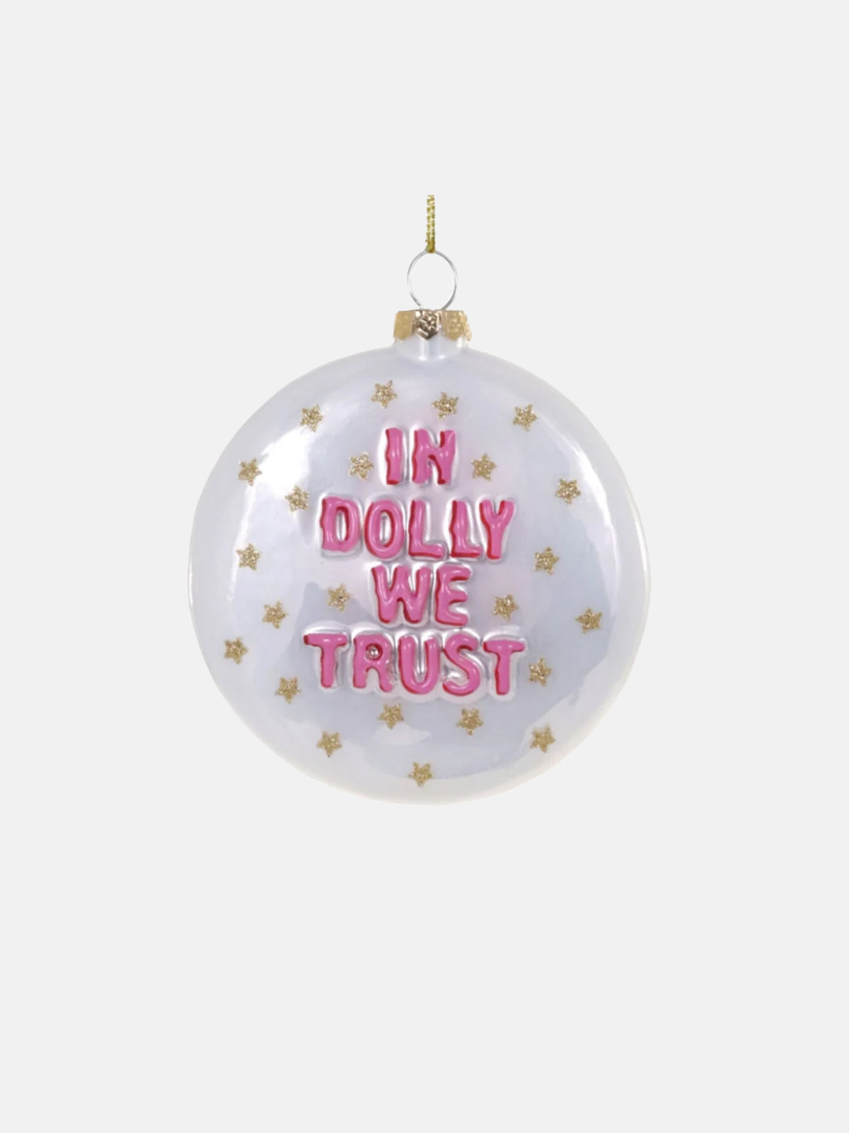 In Dolly We Trust Ornament