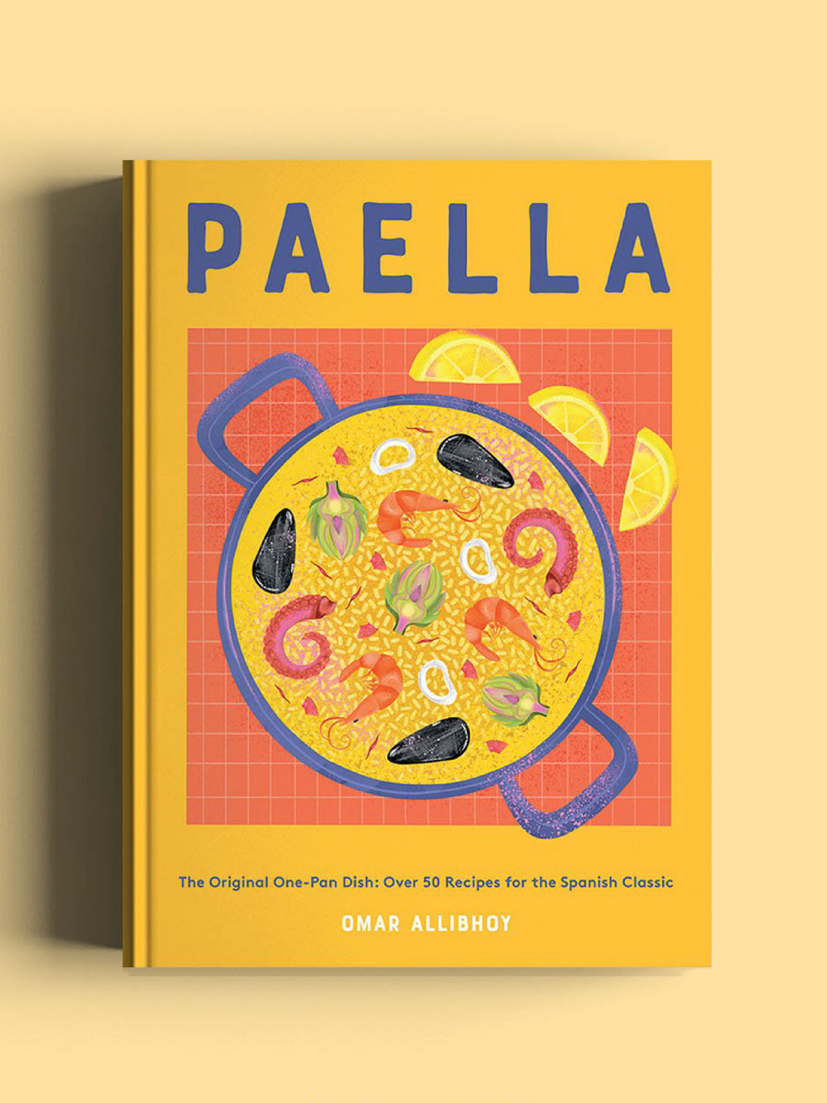 Paella: Original One-Pan Dish Book