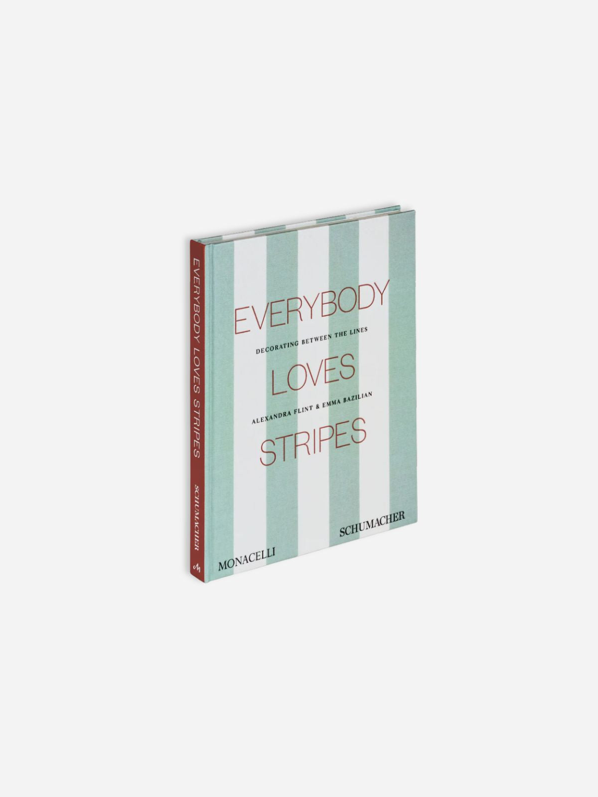 Everybody Loves Stripes: Decorating Between the Lines Book