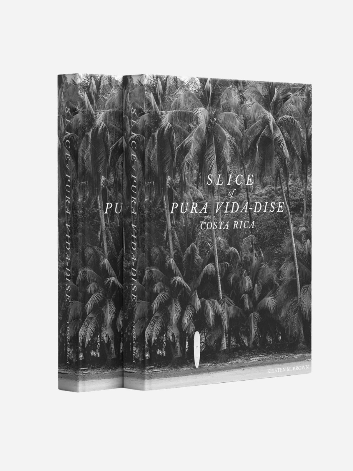 Slice of Pura Vida-Dise Costa Rica Coffee Table Book