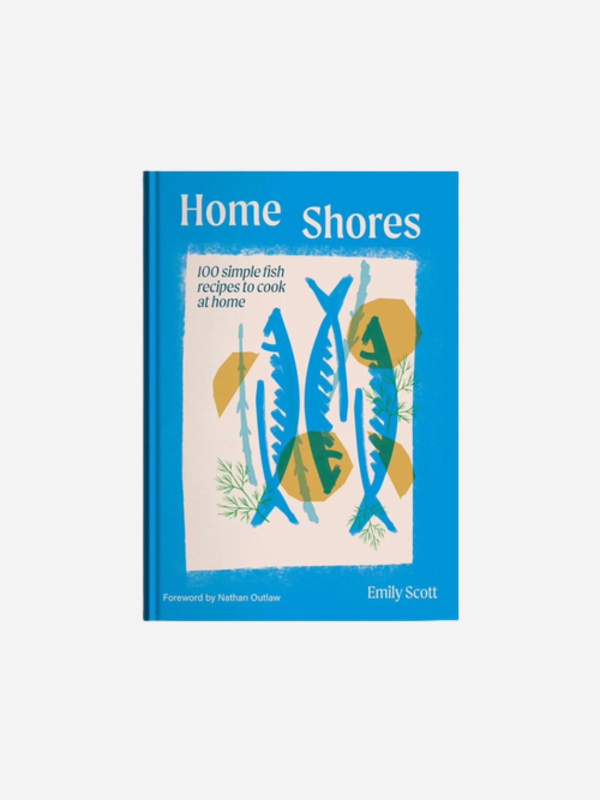 Home Shores Cookbook